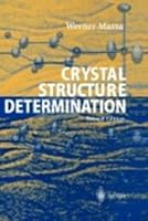 Crystal Structure Determination, 2nd Edition 8184898142 Book Cover