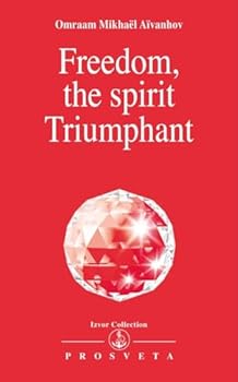 Paperback FREEDOM, THE SPIRIT TRIUMPHANT Book