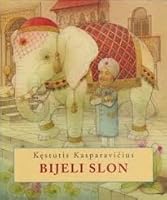 Baltasis dramblys 9536927659 Book Cover