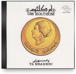 Oum Kalthoum - Ya Msahrni #2