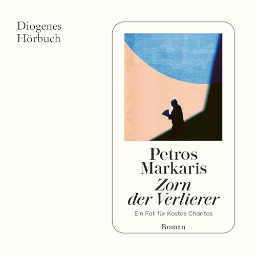 Zorn der Verlierer Audiolivro Por Petros Markaris, Michaela Prinzinger - Übersetzer capa