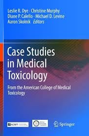 Buy Case Studies in Medical Toxicology — BookShops.in