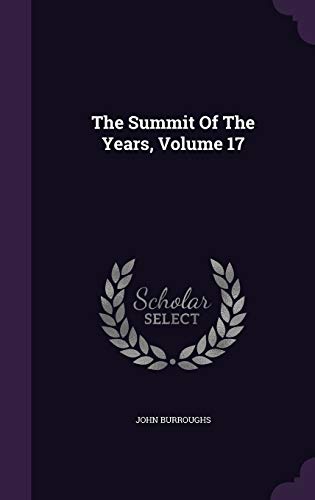 The Summit Of The Years, Volume 17 1354528980 Book Cover