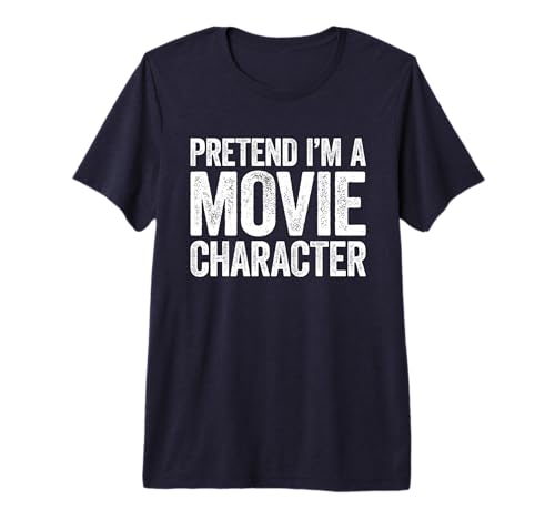 Pretend I'm A Movie Character Shirt Matching Costume Premium Tri-blend T-Shirt
