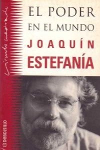 Amazon.com: El poder en el mundo: 9788484501077: Joaquín Estefanía: Libros
