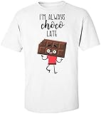Shipping from the EU Finest Prints I\'m Always Choco Late Scared Chocolate Bar Camiseta para Hombre Extra Large