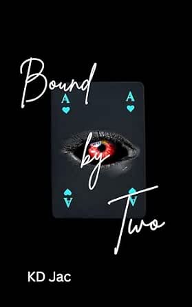Bound by Two - Kindle edition by Jac, KD. Paranormal Romance Kindle ...