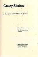 Crazy States: A Counter-conventional Strategic Issue (Lexington Books) 0669743100 Book Cover