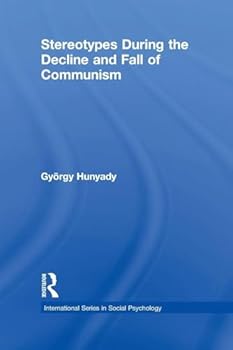 Paperback Stereotypes During the Decline and Fall of Communism Book
