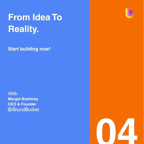 How to Turn Your Business Idea Into a Reality (Without Getting Overwhelmed)