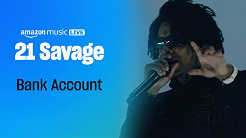 Bank Account (Amazon Music Live)