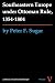 Southeastern Europe under Ottoman Rule, 1354-1804 (A History of East Central Europe (HECE))