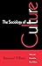 The Sociology of Culture