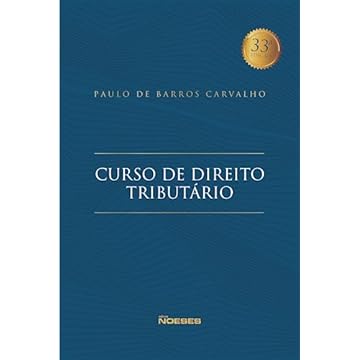 Capa do livro Curso de Direito Tributário: 33ª Edição Revisada