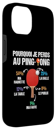 Humour Ping-Pong Pourquoi Je Perds Cadeau Joueur Coque pour iPhone 14 – vue 3
