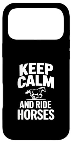 Keep Calm and Ride Horses �n�p���D�� �X�}�z�P�[�X iPhone 17 Pro Max �p