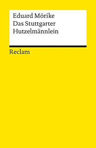 Das Stuttgarter Hutzelmännlein: Märchen Das Stuttgarter Hutzelmännlein: Märchen