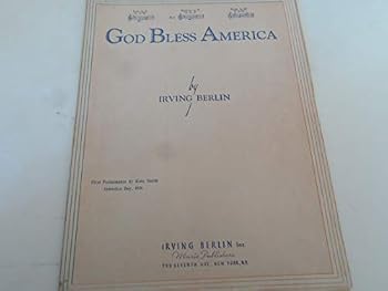 Paperback God Bless America: First Performance by Kate Smith, Armistice Day, 1938 [Sheet Music] Book