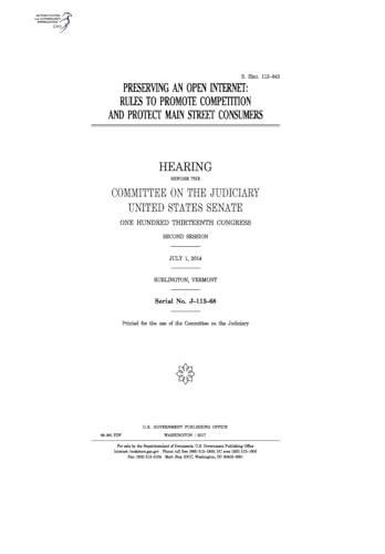 Preserving an open Internet : rules to promote competition and protect main street consumers
