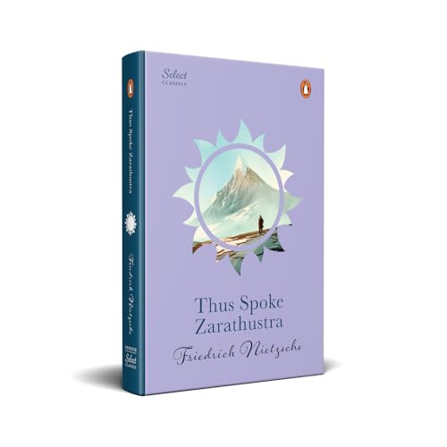 Image of Penguin Select Classics: Thus Spoke Zarathustra: (Original, Unabridged Classic, Premium Hardbound Collector's Edition, Ideal for Gifting)