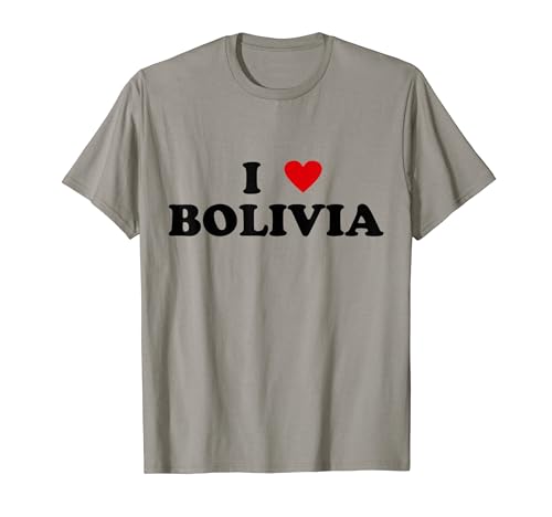Country Heart Pride - Funny I Love Bolivia T-Shirt