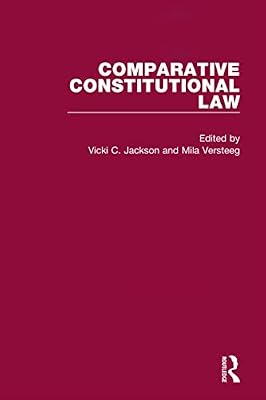 Comparative Constitutional Law (Critical Concepts in Law) Book Cover: Comparative Constitutional Law (Critical Concepts in Law)