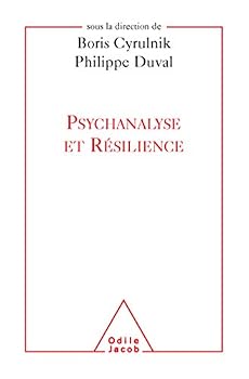 Paperback Psychanalyse et résilience [French] Book