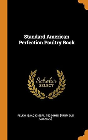 Visual Reference: Standard American Perfection Poultry Book Buy Online At Best Price