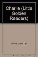 Charlie 0307030245 Book Cover