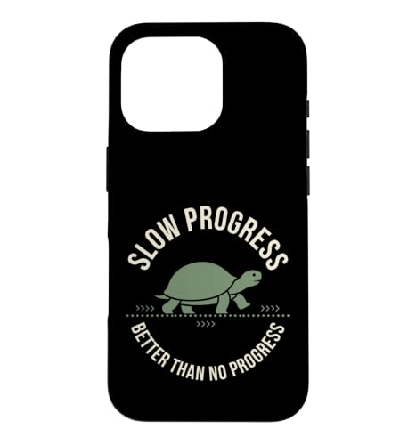 Slow Progress Better Than No Progress �^�[�g�����[���A �ʔ��� �X�}�z�P�[�X iPhone 16 Pro �p