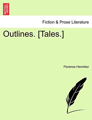 Outlines. [Tales.]