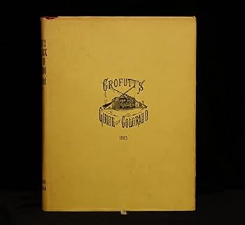 Hardcover Grofutt's Grip-Sack Guide of Colorado Book