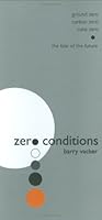 Zero Conditions 0979840406 Book Cover