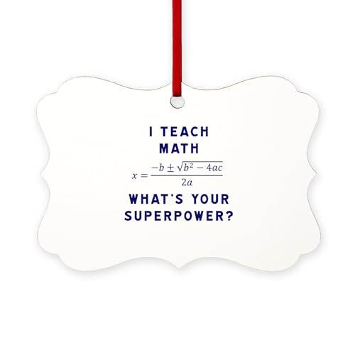 CafePress I Teach Math/What's Your Superp Scroll Holiday Ornament 4" x 2.75"