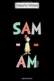  Composition Notebook: Green Eggs and Ham Sam-I-Am Dr. Seuss Green Eggs the Grinch Stole Kid Notebook Journal/Notebook Blank Lined Ruled 6x9 100 Pages