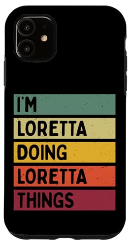 I'm Loretta Doing Loretta Things �ʔ������� �X�}�z�P�[�X iPhone 11 �p