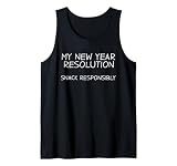 Mi Bocadillo de resolución de año Nuevo responsablemente Divertido Objetivo de NYE Camiseta sin Mangas