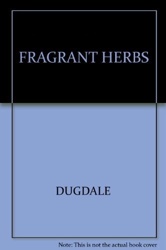FRAGRANT HERBS