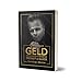 Produktbild Geld: Die 3 Schritte zu Reichtum Freiheit und Glück