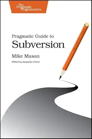 Pragmatic Guide to Subversion book cover