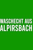  Alpirsbach Notizheft: Liniertes Notizbuch Für Alpirsbacher