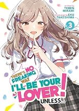 Introduction to Ebook Summary There's No Freaking Way I'll be Your Lover! Unless... (Light Novel) Vol. 3 2026 Edition Premium Access Trending Title
