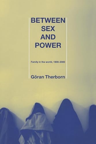Between Sex and Power (International Library of Sociology)