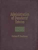 Administration of decedents' estates 0130053066 Book Cover