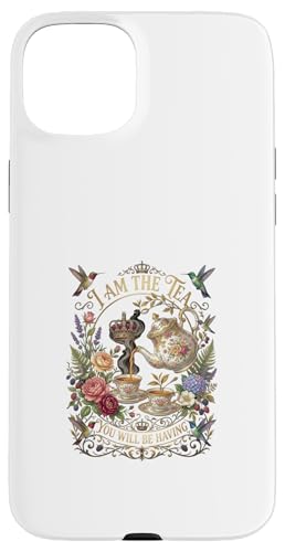 I Am The Tea You Will Be Having ����ȉp���̃��[���A �X�}�z�P�[�X iPhone 15 Plus �p