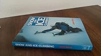 Snow and Ice Climbing 0946284644 Book Cover