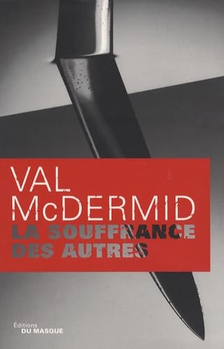 La souffrance des autres [French] 2702433677 Book Cover