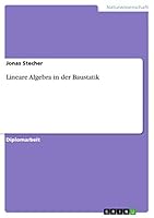 Lineare Algebra in der Baustatik 3668439702 Book Cover