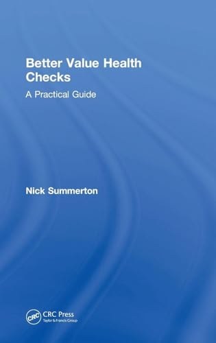 Better Value Health Checks: A Practical Guide view 2