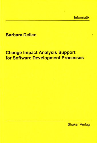 Change Impact Analysis Support for Software Development Processes